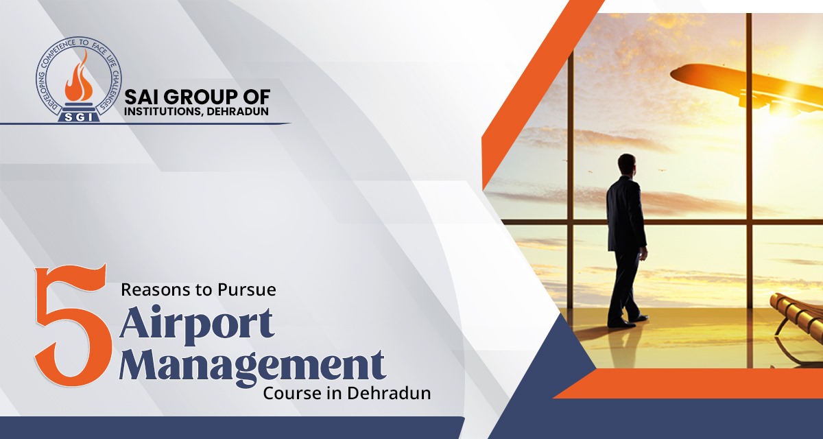 Airport Management Course in Dehradun